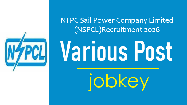 NTPC NSPCL Various Post Online Form 2026-jobkey